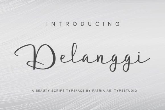 Delanggi: A Handwritten Font That Adds Personality to Branding Projects