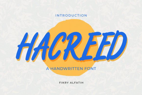 Hacreed: A Handcrafted Font for Scroll-Stopping Marketing Visuals