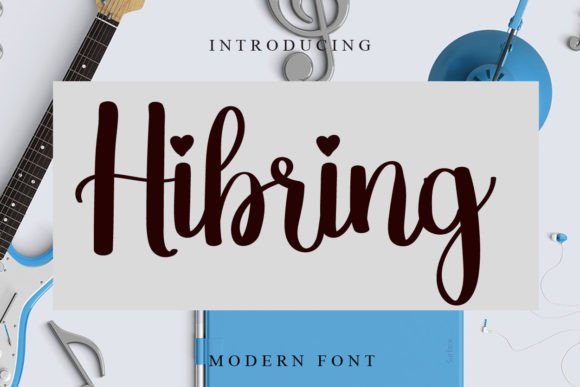 Hibring: The Sweet Script Font That Elevates Campaign Design