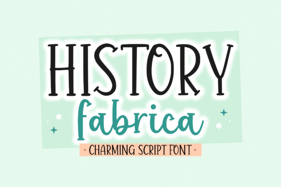 History Fabrica: A Charming Handwritten Font for Small Business Branding